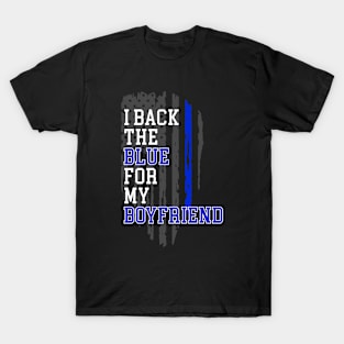 I Back the Blue For My Boyfriend T-Shirt